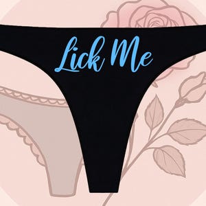 Lick Me Printed Seamless Black Thong | Anniversary Gift | Funny Gift | Wedding Gift | Bride Thongs | Bachelorette Gift