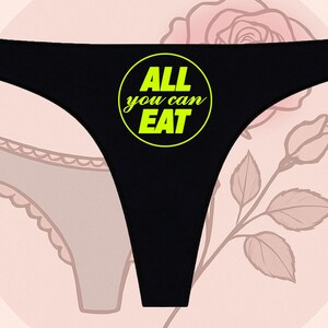 All You Can Eat Front Printed Seamless Black Thongs | Anniversary Gift | Funny Thongs | 20 Print Colors S-3XL | Wedding Gift