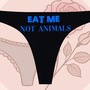 Eat Me Not Animals Printed Seamless Black Thong | Anniversary Gift | Funny Gift | Wedding Gift | Bride Thongs | Bachelorette Gift