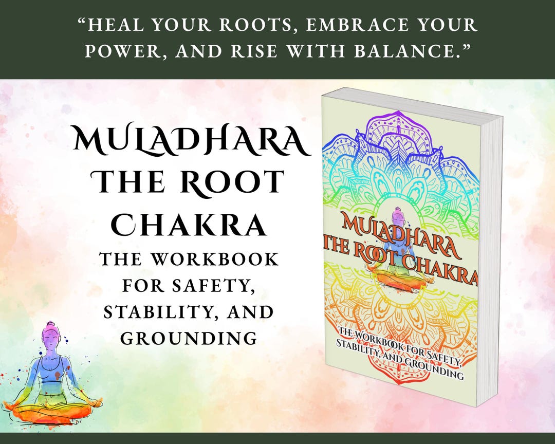 Root Chakra Workbook – Muladhara Healing & Balancing Guide | Grounding ...
