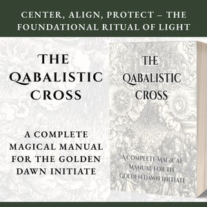 Könnte beinhalten: Ein Buch mit dem Titel "The Qabalistic Cross" mit dem Untertitel "A Complete Magical Manual for the Golden Dawn Initiate". Das Cover zeigt eine Illustration einer Berglandschaft und Text. Oben im Bild steht "CENTER, ALIGN, PROTECT - THE FOUNDATIONAL RITUAL OF LIGHT."