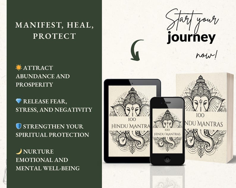 May include: An image featuring a tablet, smartphone, and book, all displaying the cover of "100 Hindu Mantras." The book and devices have a cream-colored background with a detailed illustration of a deity. Text includes "Manifest, Heal, Protect."