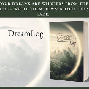 Può includere: Un diario DreamLog con una copertina raffigurante un cielo nuvoloso e un arco luminoso. Il titolo "DreamLog" è visualizzato in una scrittura elegante. Il testo "I TUOI SOGNI SONO SUSSURRI DELL'ANIMA - SCRIVILI PRIMA CHE SVANISCANO" è in alto.