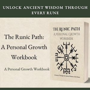 May include: A personal growth workbook titled "The Runic Path" with the subtitle "A Personal Growth Workbook." The book features a black and white rune symbol on the cover and the text "Unlock Ancient Wisdom Through Every Rune."