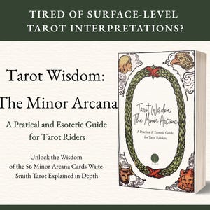 Op de afbeelding: Een boek getiteld "Tarot Wisdom: The Minor Arcana" met een groen en goud ontwerp. De boekomslag heeft een ovale lijst met de titel en illustraties. De tekst op de omslag luidt "A Practical & Esoteric Guide for Tarot Readers".