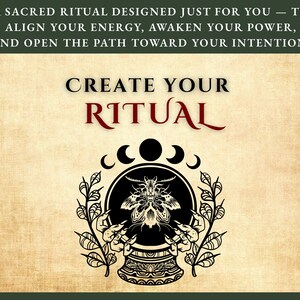 May include: An image with text that reads "A SACRED RITUAL DESIGNED JUST FOR YOU - TO ALIGN YOUR ENERGY, AWAKEN YOUR POWER, AND OPEN THE PATH TOWARD YOUR INTENTION." Below the text is the phrase "CREATE YOUR RITUAL" with a decorative design.