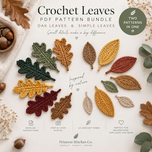 May include: A PDF pattern bundle for crochet leaves titled Crochet Leaves, featuring oak and simple leaf designs in various colors including green, yellow, brown, and red. The image includes text, icons, and examples of finished crochet leaves.