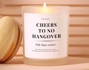 Sobriety Candle Gift Custom Cheers to No Hangovers 8oz Candle Sober Gift for Women Addiction Recovery Several Design Options
