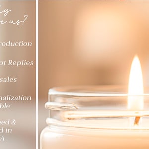 May include: A lit candle in a clear glass jar with white text on the left side reading: why choose us? Fast production, Prompt Replies, 25K + sales, Personalisation Available, Designed & Printed in the USA. The candle flame glows bright orange.
