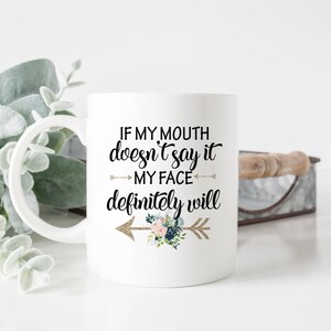 Sarcastic Mug Funny Coffee Mugs for Women Best Friend Gift for Coworker 11 or 15 oz Ceramic Coffee Cup Snarky Design on Both Sides image 2