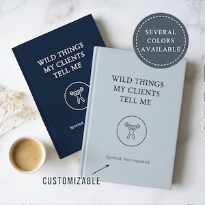 Funny Personal Trainer Journal Wild Things My Clients Tell Me Fitness Coach Notebook Trainer Humor Gift