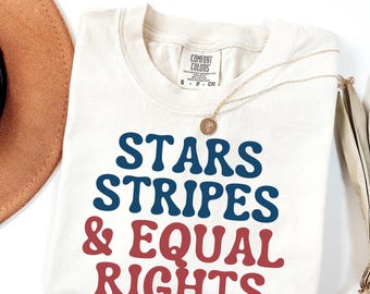 Comfort Colors Stars and Stripes equal rights tshirt, liberal patriotic Fourth of July shirt, democracy is dying but hey nice fireworks, FDT