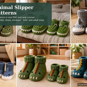 May include: A collection of knit and crochet animal slipper patterns featuring designs of crocodiles, sharks, and dinosaurs. The text reads Animal Slipper Patterns, 6 patterns in one PDF: knit and crochet, Crocodile, shark, dinosaur, kids' and adult sizes.