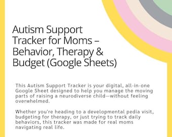 Autism Support Tracker for Moms – Behavior, Therapy & Budget (Google Sheets)