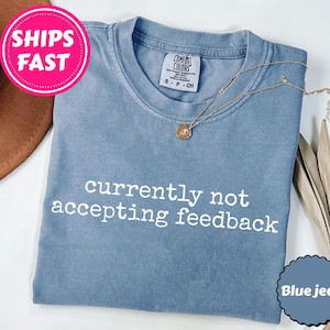 Les chemises Comfort Colors® n'acceptent pas les commentaires pour le moment, Cadeau amusant pour un collègue, Cadeau pour la santé mentale, Cadeau pour elle, Employé de bureau, Cadeau pour prendre soin de soi