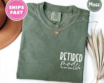 Funny Retirement Comfort Colors Shirt: Retired Est 2025