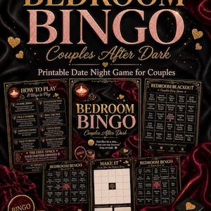 May include: A printable Bedroom Bingo game for couples featuring a dark red and black theme with gold text. The set includes instructions, multiple game boards, a custom board, and a black die. The text reads Bedroom Bingo Couples After Dark.
