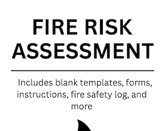 May include: A white background with the text "FIRE RISK ASSESSMENT" in bold black letters. Below, the text reads "Includes blank templates, forms, instructions, fire safety log, and more."