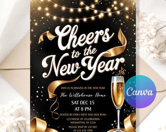 Puede incluir: Una invitación de Nochevieja con el texto "Cheers to the New Year" en elegante escritura blanca sobre un fondo negro. Cintas doradas y luces de cadena añaden un toque festivo. Se presenta una copa de champán. La invitación incluye detalles del evento.