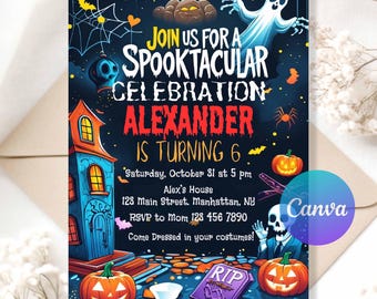 May include: A Halloween-themed invitation with a dark blue background. The text reads "Join us for a Spooktacular Celebration" and "Alexander is turning 6." The design includes a haunted house, pumpkins, ghosts, and bats. The Canva logo is visible.