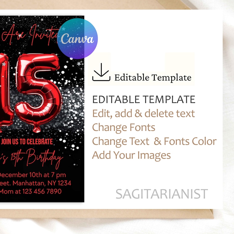 May include: A black and red invitation template for a 15th birthday celebration. The design features a large red number "15" balloon, text that reads "Join us to celebrate is 15th Birthday", and the text "Editable Template".