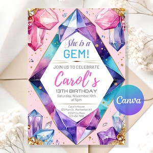 May include: A birthday invitation with a pink background and watercolor gemstone illustrations in shades of purple, blue, and pink. The text "She is a GEM!" and "Carol's 13th Birthday" are featured. The Canva logo is in the bottom right corner.