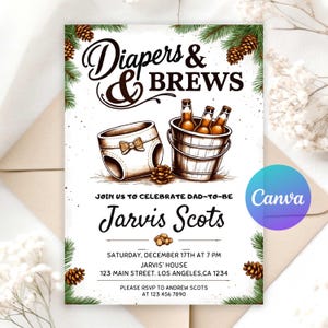 May include: An invitation with the text "Diapers & Brews" featuring a diaper and a bucket of beer bottles. The invitation includes the text "Join us to celebrate Dad-to-be Jarvis Scots" and event details.