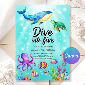 May include: An invitation with an aquatic theme. The invitation reads "Dive into five" and includes illustrations of a whale, turtle, octopus, seahorse, and various fish. The invitation is for Jonah's 5th birthday.