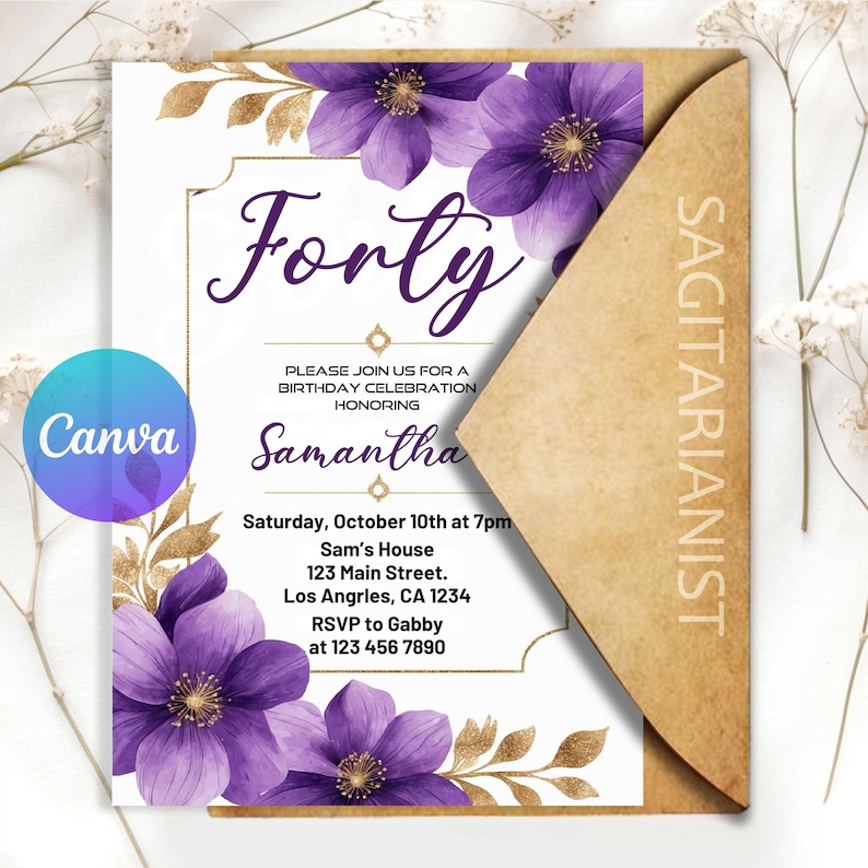 May include: A birthday invitation with purple floral accents and gold foil details. The invitation reads "Forty" and includes event details for Samantha's birthday celebration. The Canva logo is visible.
