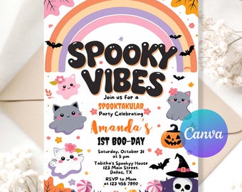 May include: A Halloween party invitation with the words "SPOOKY VIBES" in black bubble letters. The design includes a rainbow, bats, cats, pumpkins, and the text "Amanda's 1st BOO-DAY".