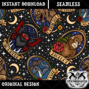 May include: Seamless pattern design with illustrations of cryptids including Mothman and Bigfoot, set against a black starry backdrop. Each creature is framed in an oval with a banner. The words "Instant Download" and "Original Design" are visible.