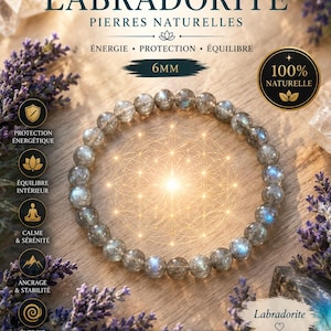 Könnte beinhalten: Labradorit-Armband mit 6 mm Perlen. Das Bild zeigt das Armband auf einer Holzoberfläche, umgeben von Lavendelzweigen und Text auf Französisch. Das Armband wird als 100% natürlich beworben und fördert Energie, Schutz und Ausgeglichenheit.