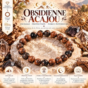 Puede incluir: Una pulsera de cuentas de obsidiana caoba con cuentas redondas de 8 mm con un patrón moteado en negro y marrón. La pulsera tiene una circunferencia de 17 cm. La imagen incluye el texto OBSIDIENNE ACAJOU, ANCRAGE, PROTECTION, FORCE INTÉRIEURE.