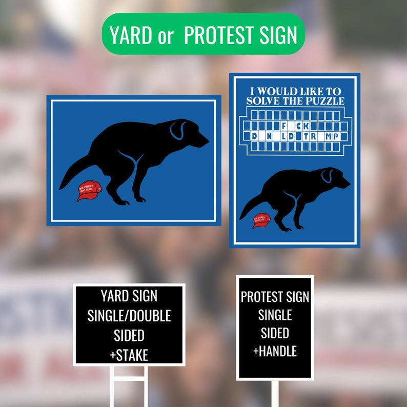 Nld Sign Anti Trump Protest Sign, Funny FDT Dog Political Poster, Solve the ...