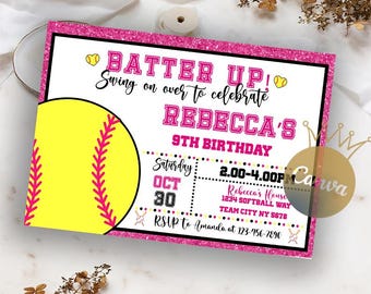 May include: A pink softball-themed birthday invitation with the text "BATTER UP!" and "REBECCA'S 9TH BIRTHDAY." The invitation includes a yellow softball graphic and event details: Saturday, October 30, 2:00-4:00 PM, and Rebecca's House address.