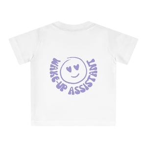 Baby T-Shirt - Wake-up Assistant. Matching Family Outfit, Family Look, Parent-Child Shirts, Gift for Mom, Newborn
