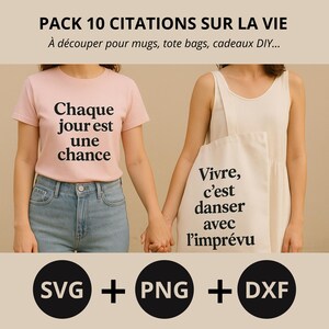 Pack 10 Citations sur la Vie – Fichiers numériques SVG PNG DXF | Mots inspirants pour Cricut, t-shirts, mugs, affiches, bien-être