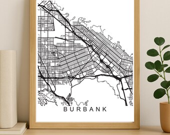 Burbank City Map Print, Printable City Poster, Digital Download Map Art, Minimalist Street Map, Modern Wall Art, City Map Gift