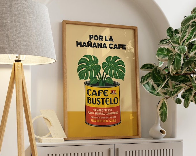 Vintage Cafe Bustelo Coffee Wall Art Poster, Retro Coffee Poster, Spanish Home Decor, Hispanic Latino Coffee Art, Debi Tirar Mas Fotos Art
