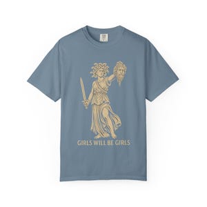 Girls Will Be Girls T-Shirt: Feminist Empowerment Graphic Tee