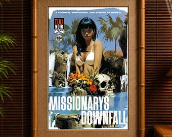 Missionary’s Downfall Tiki Noir Art Print – Vintage Tropical Pin-Up, Mid Century Style, Exotic Island Wall Decor, Retro Pulp Illustration