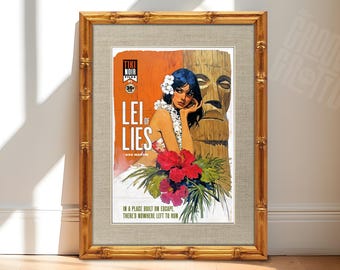 Tiki Noir “Lei of Lies” Art Print – Vintage Hawaiian Pin-Up, Tropical Wall Decor, Mid Century Modern Tiki Bar Art