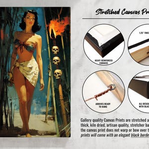 May include: A stretched canvas print featuring a vintage-style illustration of a woman in a tropical setting. The artwork includes a woman, bamboo, skulls, and flames. The canvas is mounted on a 1.25-inch thick frame with heavy reinforced corners.