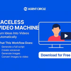 May include: A blue graphic promoting "Faceless Video Machine" with the Agent Circle logo. The image includes a computer screen with a person icon and a play button. Text highlights features like script generation and voiceover creation. A button reads "Download for Free."