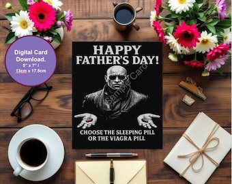 May include: A digital Father's Day card with the text "HAPPY FATHER'S DAY!" and an image of a man holding pills. The card is 13cm x 17.5cm. The card is surrounded by flowers, coffee, and a gift.