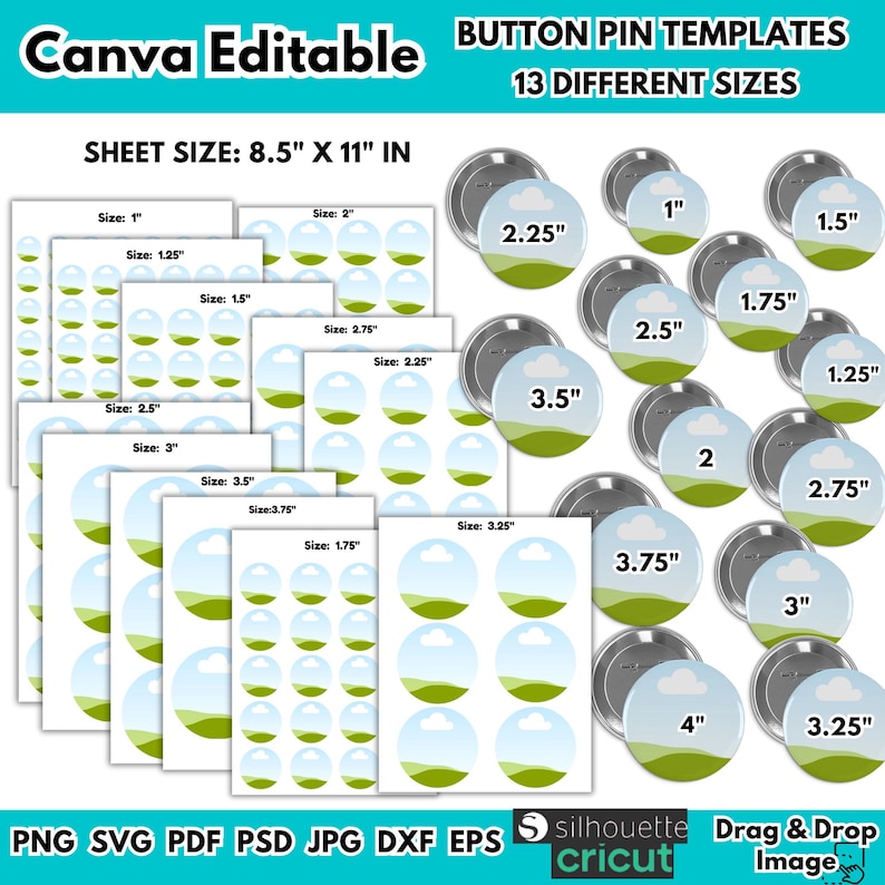 May include: Button pin templates in 13 different sizes, with a sheet size of 8.5" x 11" in. The designs include a blue sky and green landscape. Sizes range from 1" to 4". The image includes the text "Canva Editable".