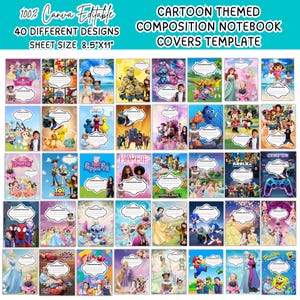 May include: A digital template collection featuring 40 cartoon-themed composition notebook covers. Each design includes a white label area with lines for text. The text reads 100% Canva Editable, 40 Different Designs, Sheet Size 8.5"x11".