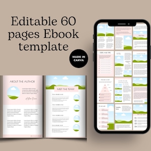 May include: An ebook template with 60 pages, displayed on a smartphone and an open book. The design features a pastel color scheme with landscape illustrations. The text includes "Editable 60 pages Ebook template" and "Made in Canva".