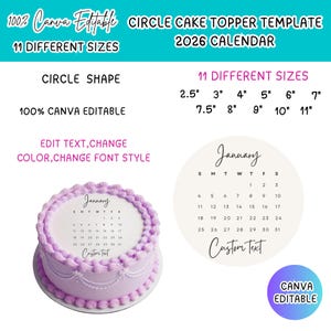 Peut inclure: Un modèle de décoration de gâteau circulaire avec un calendrier 2026. Le modèle est 100% modifiable sur Canva et disponible en 11 tailles différentes, de 6,35 cm à 27,94 cm. Le design comprend le mois de janvier et un espace pour du texte personnalisé.