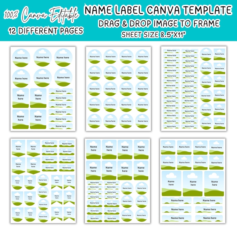 May include: A digital Canva template for name labels featuring 12 different pages of 8.5x11 inch sheets. Each sheet contains various circular and rectangular labels with a light blue sky, white clouds, and green hills design, including the text Name here.